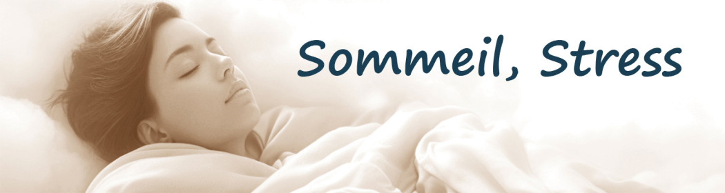 Stress, sommeil